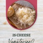 Is cheese vegetarian?.