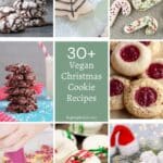 Collage of various vegan Christmas cookies, including decorated sugar cookies, thumbprints, and chocolate treats. Text reads "30+ Vegan Christmas Cookie Recipes.