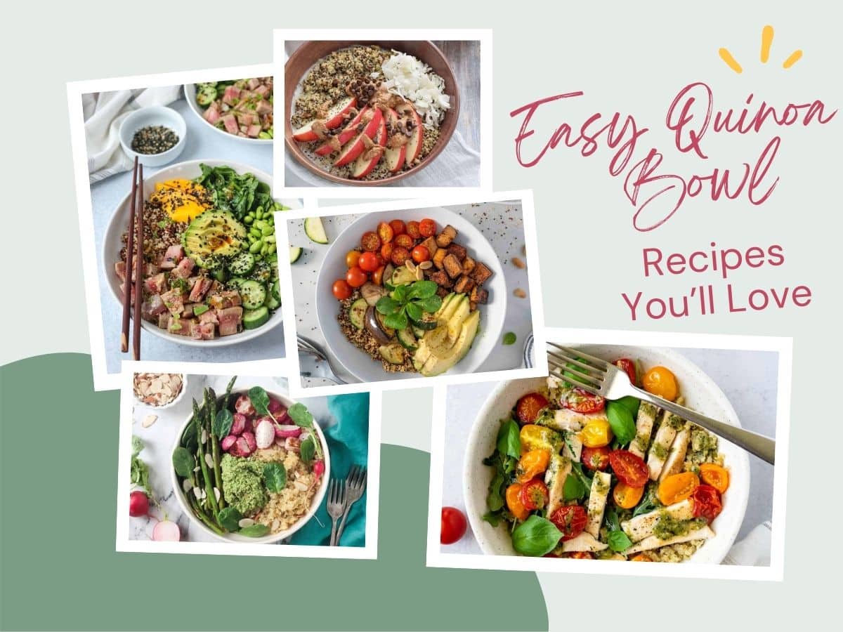 A collage of various quinoa bowl recipes, featuring ingredients like vegetables, avocado, salmon, and eggs, with the text "Easy Quinoa Bowl Recipes You'll Love" on a light green background.