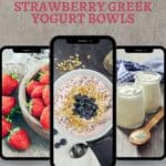 Protein packed strawberry greek yogurt bowls.