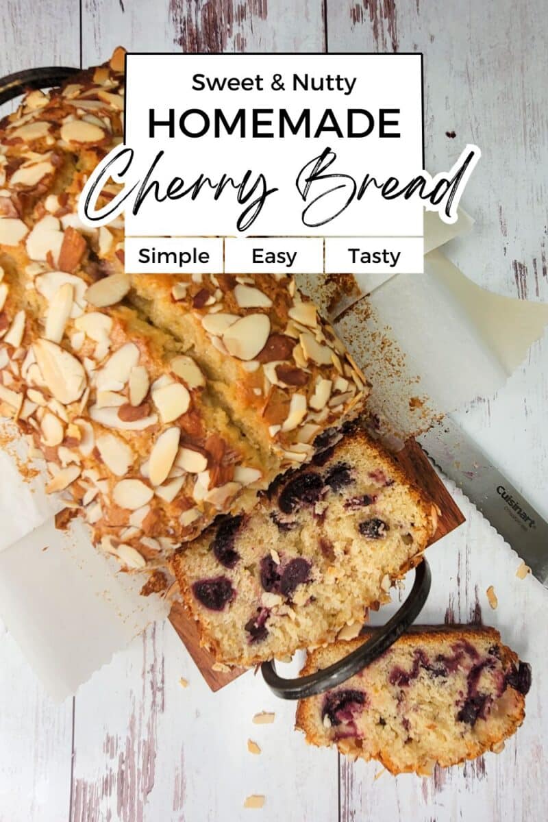 A loaf of homemade cherry bread topped with almond slices, partially sliced on a wooden cutting board with a serrated knife labeled "Sweet & Nutty Homemade Cherry Bread - Simple, Easy, Tasty.