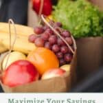 Two paper bags filled with various fruits and vegetables, including bananas, apples, grapes, and lettuce, with text below reading "Maximize Your Savings at the Grocery Store.