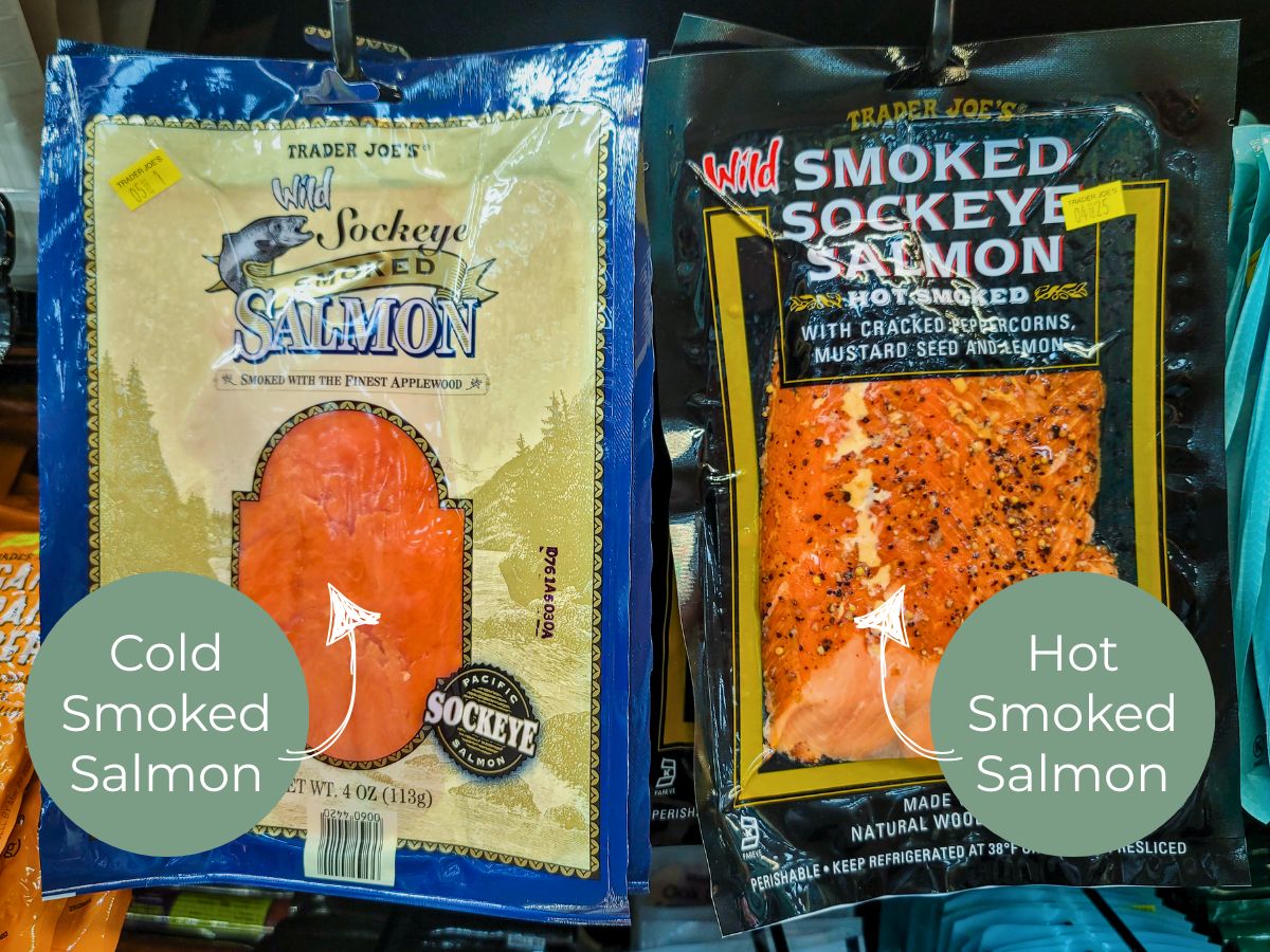 Two packages of Trader Joe's smoked salmon are displayed: one labeled "Cold Smoked Salmon" and the other "Hot Smoked Sockeye Salmon" with different seasonings.